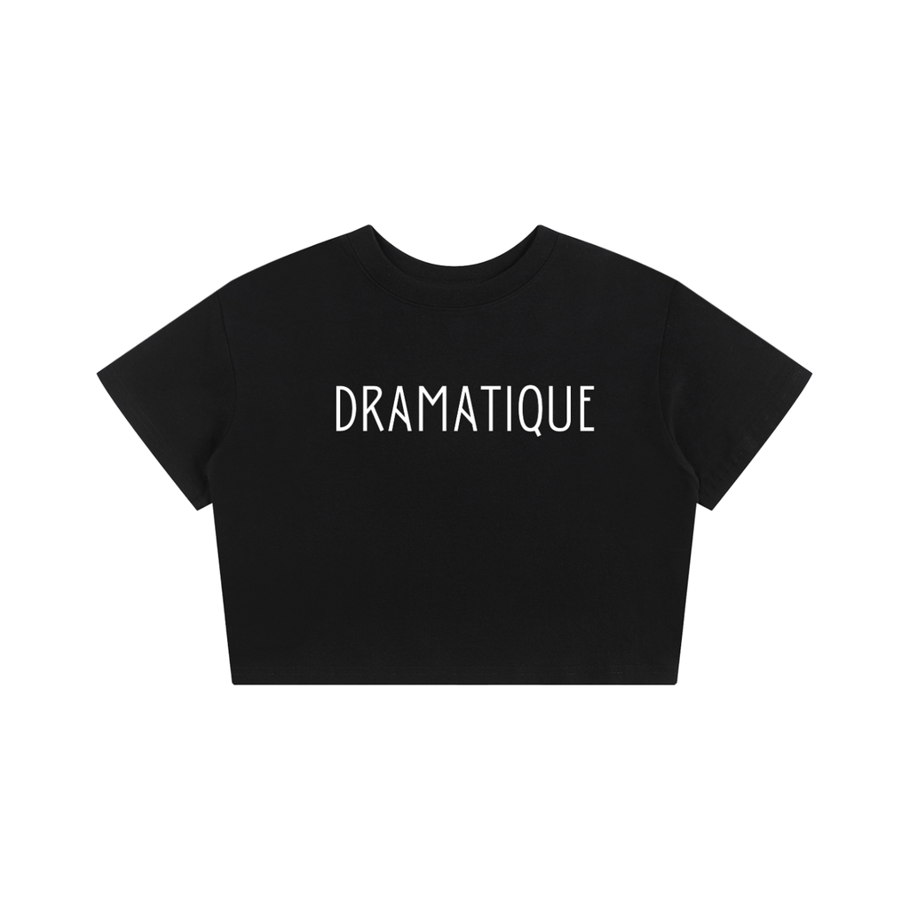 "Dramatique" Baby Tee T-Shirt
